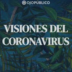 Visiones del coronavirus en la Amazonía indígena