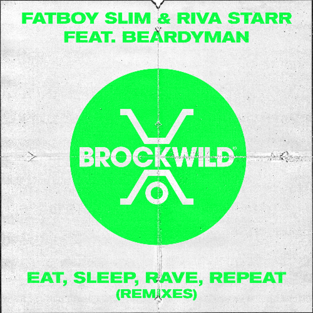 Stream 02 Fatboy Slim & Riva Starr Feat. Beardyman - Eat