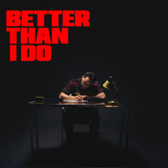 Better Than I Do (feat. Dyo) [Extended DJ edit]