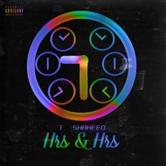 Hrs & Hrs (Muni Long Cover)