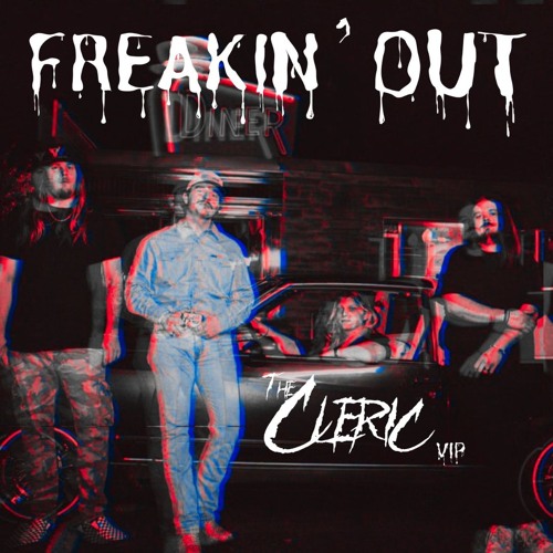 THE CLERIC - Dexter and the Moonrocks - FREAKIN' OUT (Revived by THE CLERIC) by THE CLERIC