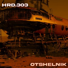 HRD.303 - Otshelnik [SC Free DL]