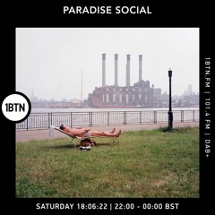 Paradise Social Radio Show 1 BTN - June 22
