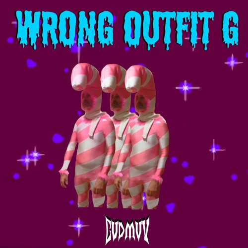 WRONG OUTFIT G (FREE)