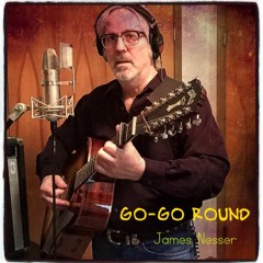 "Go - Go Round" (Gordon Lightfoot cover)
