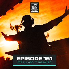 I AM HARDSTYLE Radio - Episode 151 by Brennan Heart