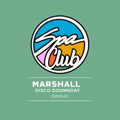[SPC081] MARSHALL - Disco Doomsday