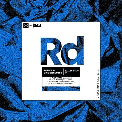 Roliva & Disconnected - El Algoritmo (W.O.L.F. & Flor Capistran Remix)