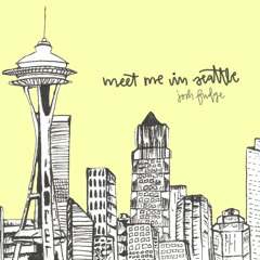 Meet Me In Seattle
