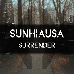 Sunhiausa - Surrender