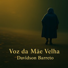 Voz da Mãe Velha