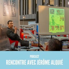 Rencontre avec Jérôme Alquié | Festival Quai des Bulles 2023