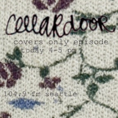 cellardoor 12.09.25 *covers only episode*