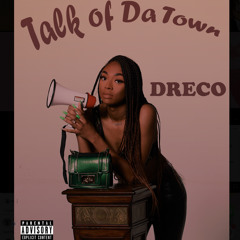Talk of Da Town ft. SME Storm