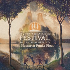 Lili Hauser @ Mystic Creatures Festival 2024 | Funky Float