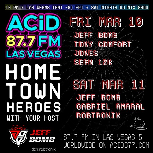 Robtronik Hometown Heroes DJ Mix Acid 87.7 FM 3 - 11 - 23