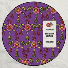 Dmitri Saidi, Moonson - Soul Alight (Original Mix) [FREE DOWNLOAD]