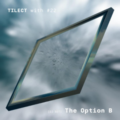 TILECT with #22 The Option B
