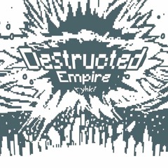 [Cytus II] Destructed Empire - ryhki