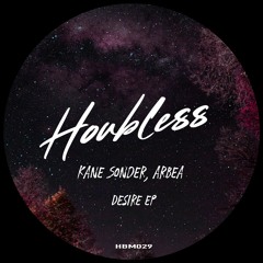 HSM PREMIERE | Kane Sonder, Arbea - Lost In Mind  [Houbless Music]