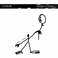 TASHDIR ✦ Armin Schmelz