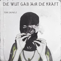 Tekk Daniels - Die Wut gab mir die Kraft