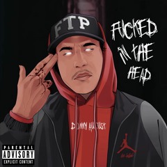 Fucked In The Head