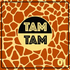 TAM TAM 01 | Afro House & House