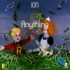 ION - ANYTHING | なんでも (Prod. By Imperial)