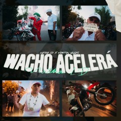 Wacho Acelerá