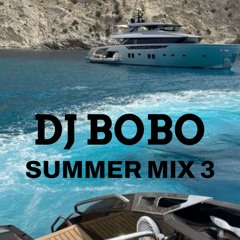 SUMMER MIX 3 - DJ BOBO