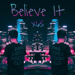 x6Scotty - Believe It