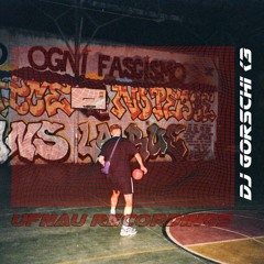 Ufnau Recordings 003 - DJ Gorschi <3