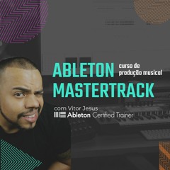 Músicas dos meus alunos - Ableton MasterTrack