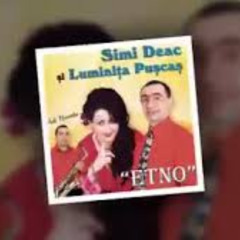 Simi Deac si Luminita Puscas Sunt batran,mi-a trecut vremea
