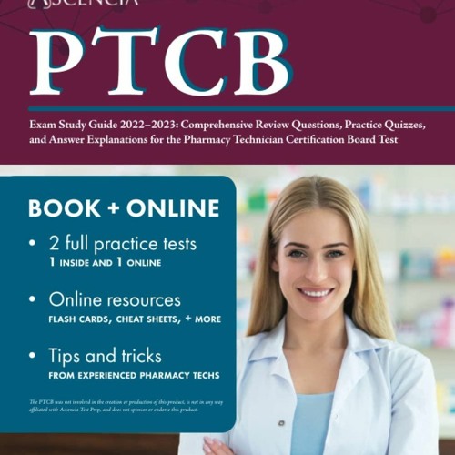 Stream Download PDF PTCB Exam Study Guide 2022 - 2023 Comprehensive ...