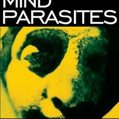 (PDF) Download The Mind Parasites: The Supernatural Metaphysical Cult Thriller BY : Colin Wilson