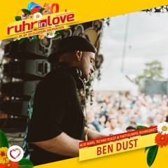 [Live - Mitschnitt] Ben Dust @ Ruhr in Love // Acid Wars 01.07.2023