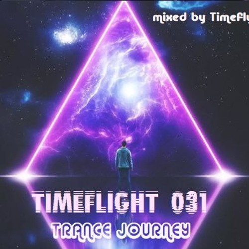 Timeflight 031 -Trance Journey