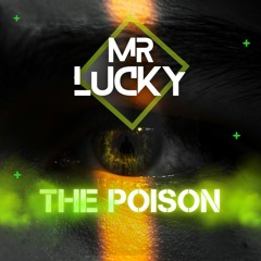 Mr. Lucky - The Poison