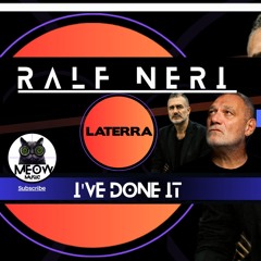 Ralfneri - I've Done It (Final Mix)