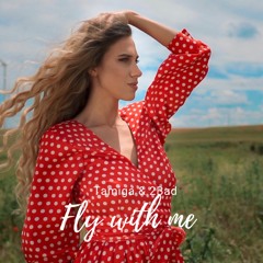 Fly With Me