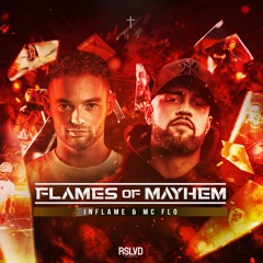 Inflame & MC Flo - Flames Of Mayhem † | Official Preview [OUT NOW]