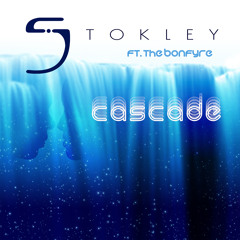 Cascade (feat. The Bonfyre)