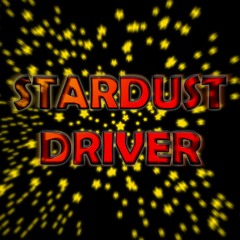 Stardust Driver (Spiffy Remix)