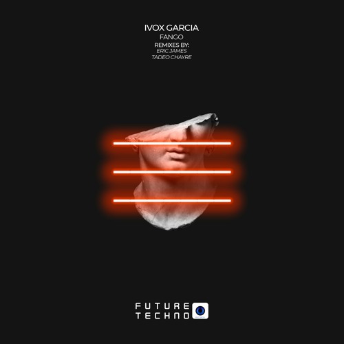 Ivox Garcia - Fango [Future Techno Records] - FTR133