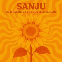 UM GIRASSOL DA COR DOS SEUS CABELOS