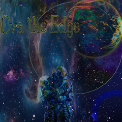 Over The Edge (Feat.Booka Bandz)