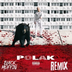 Black Muffin - PLK Emotif Remix