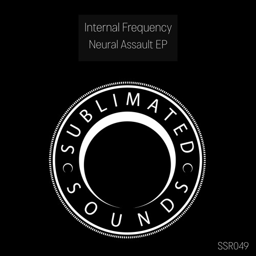Internal Frequency - Neural Assault [SSR049]